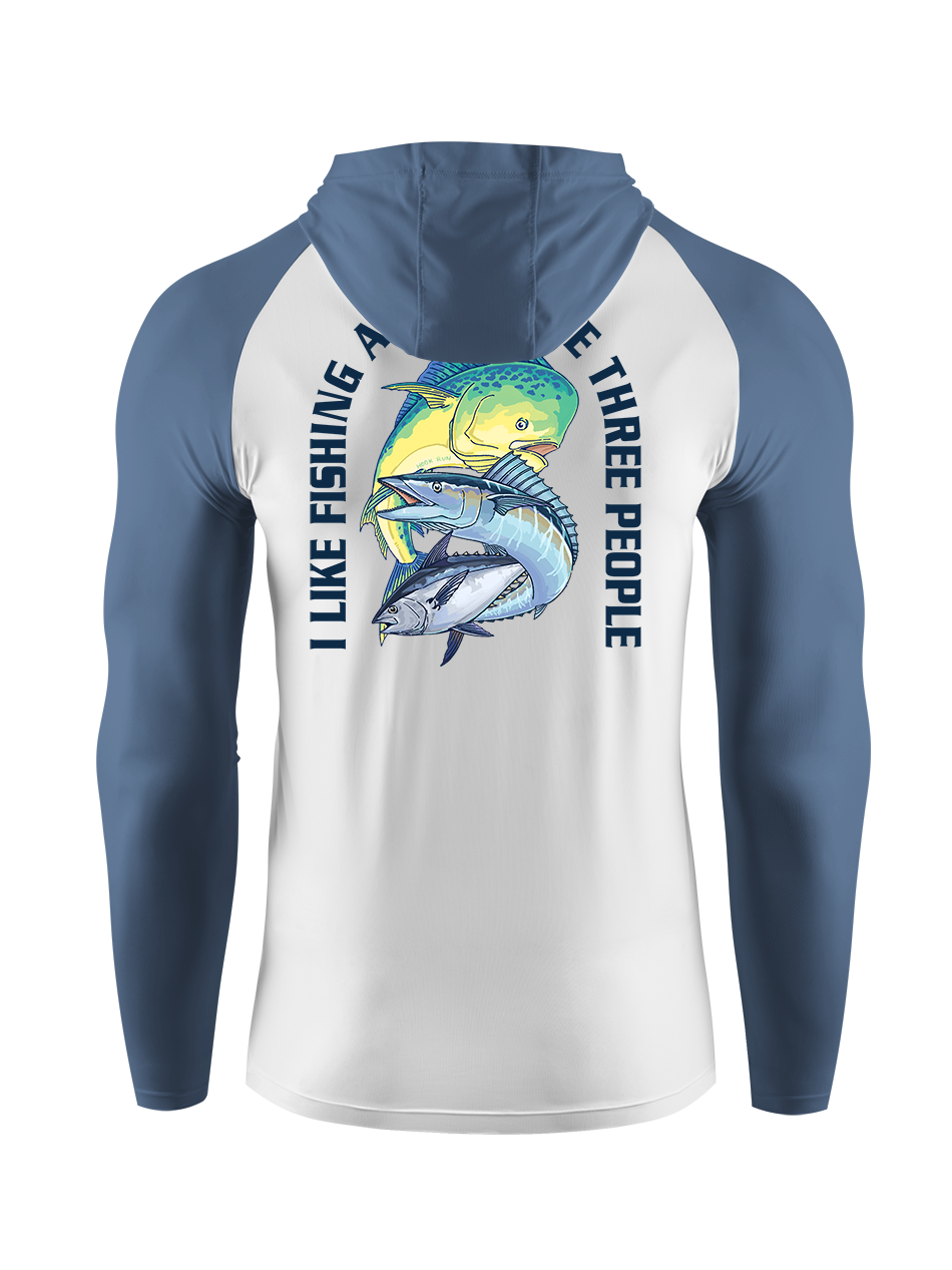 I Like Fishing And Maybe 3 People UPF Hoodie