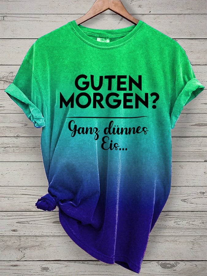 GOOD MORNING? VERY THIN ICE..FRONT PRINT T-SHIRT