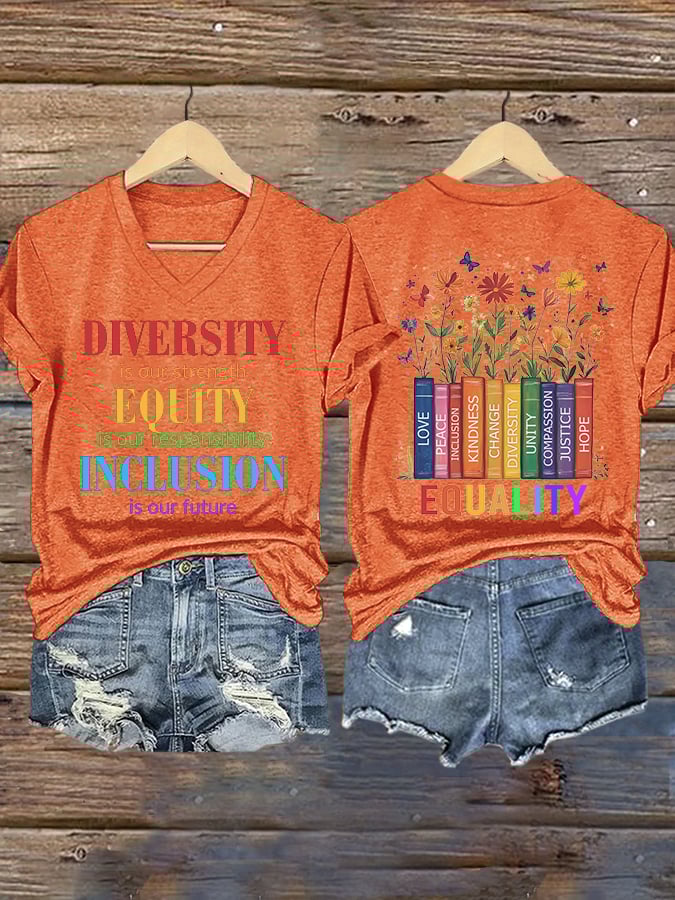 V-neck Retro Diversity Is Our Strength Equity Is Our Responsibility Inclusion Is Our Future Print T-Shirt