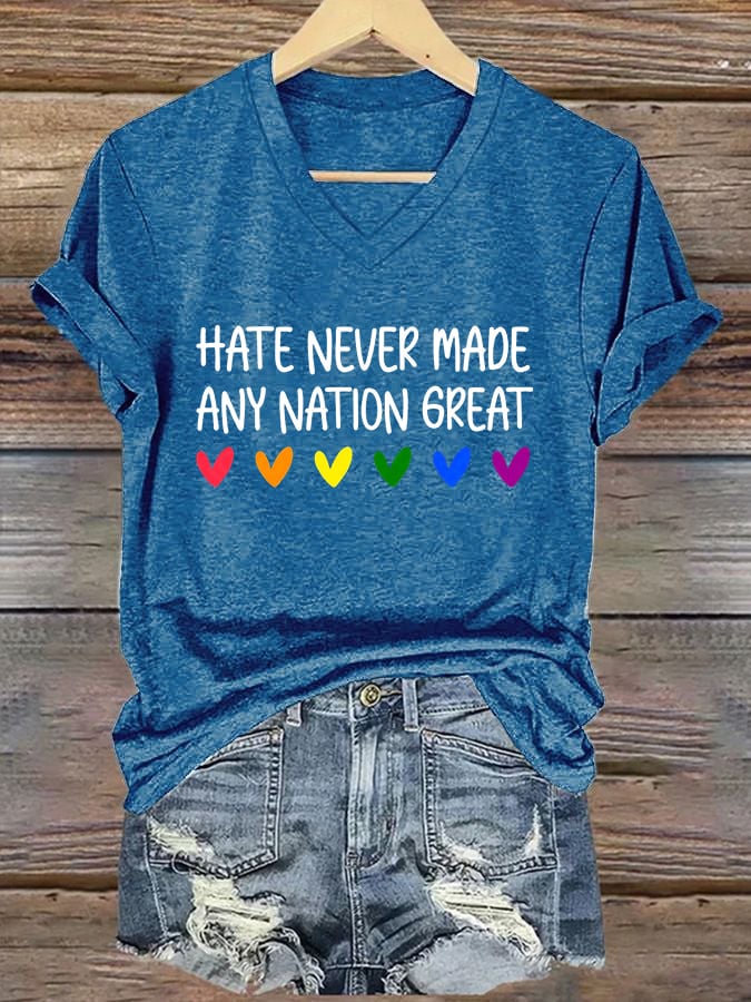 Women's Hate Never Made Any Nation Great Print T-Shirt