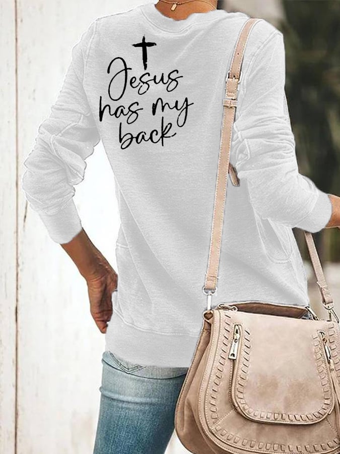 Women's Love Like Jesus Jesus Has My Back Print Sweatshirts