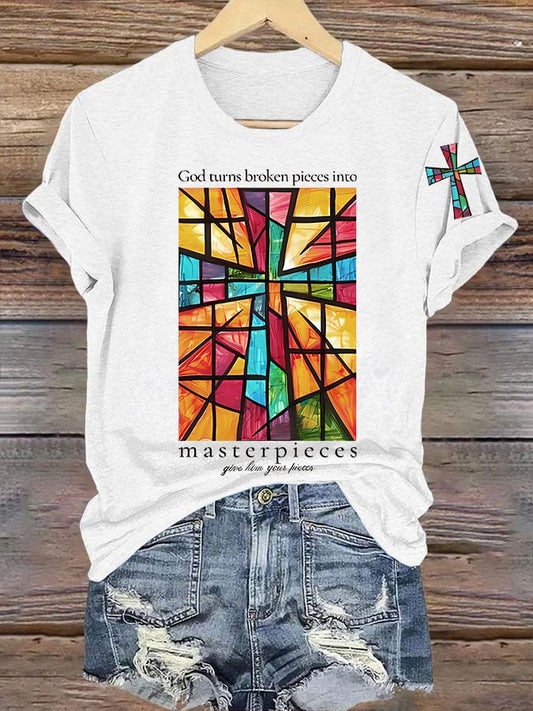 Women's God Turns Broken Pieces Into Masterpieces  Print T-shirt
