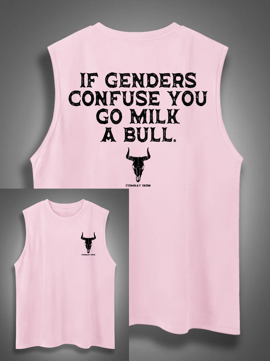 If Genders Confuse You Go Milk A Bull Print Cotton Sleeveless Tank Tops