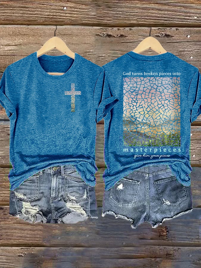 Women'S God Turns Broken Pieces Into Masterpieces Printed Casual T-Shirt