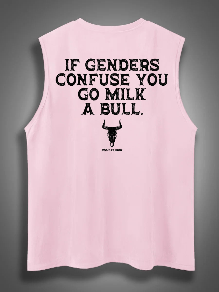 If Genders Confuse You Go Milk A Bull Print Cotton Sleeveless Tank Tops