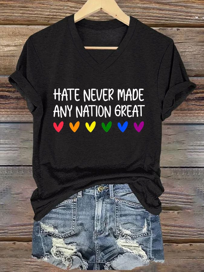 Women's Hate Never Made Any Nation Great Print T-Shirt