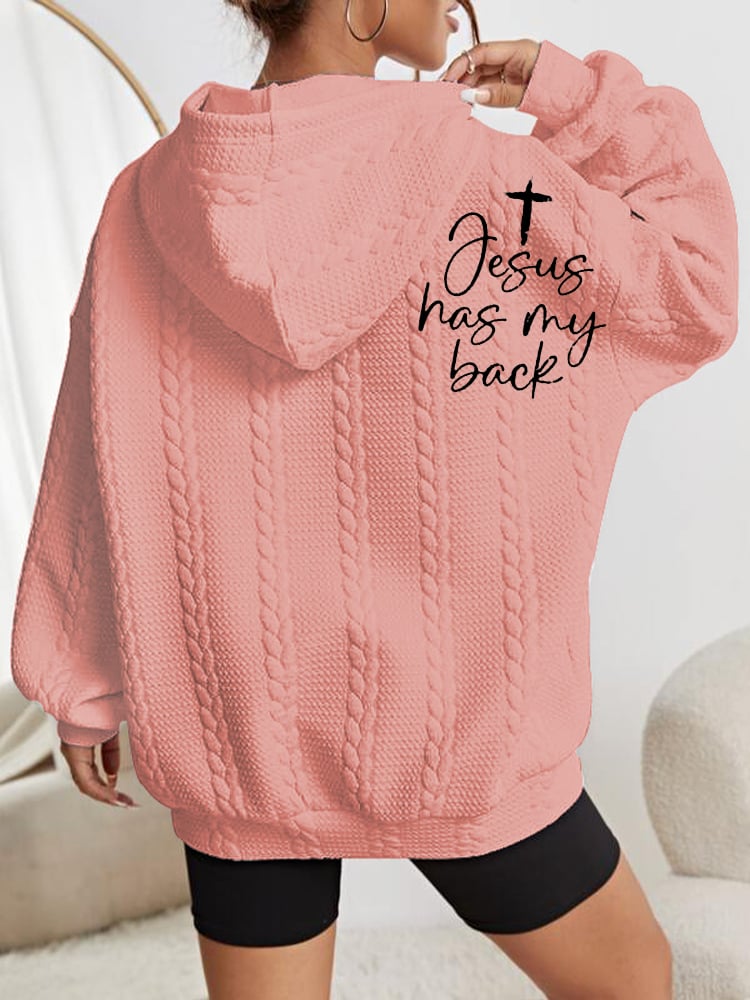 Women's Love Like Jesus Jesus Has My Back Casual Cable Hoodie