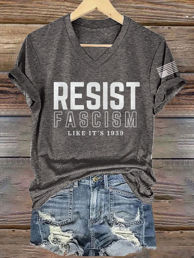 V-neck Retro Resist Fascism Like it's 1939 Print T-Shirt