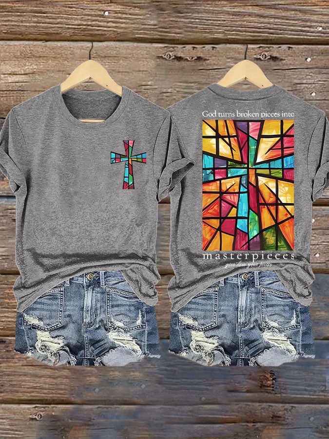 Women's God Turns Broken Pieces Into Masterpieces  Print T-shirt