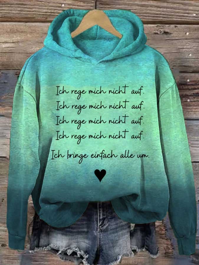 Women's Ich Rege Mich Nicht Auf Print Casual Sweatshirt