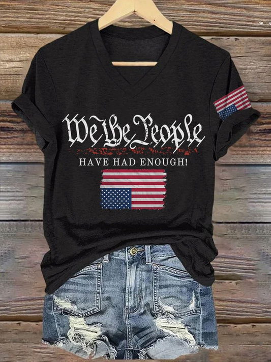 V-Neck Retro We The People Have Had Enough Print T-Shirt