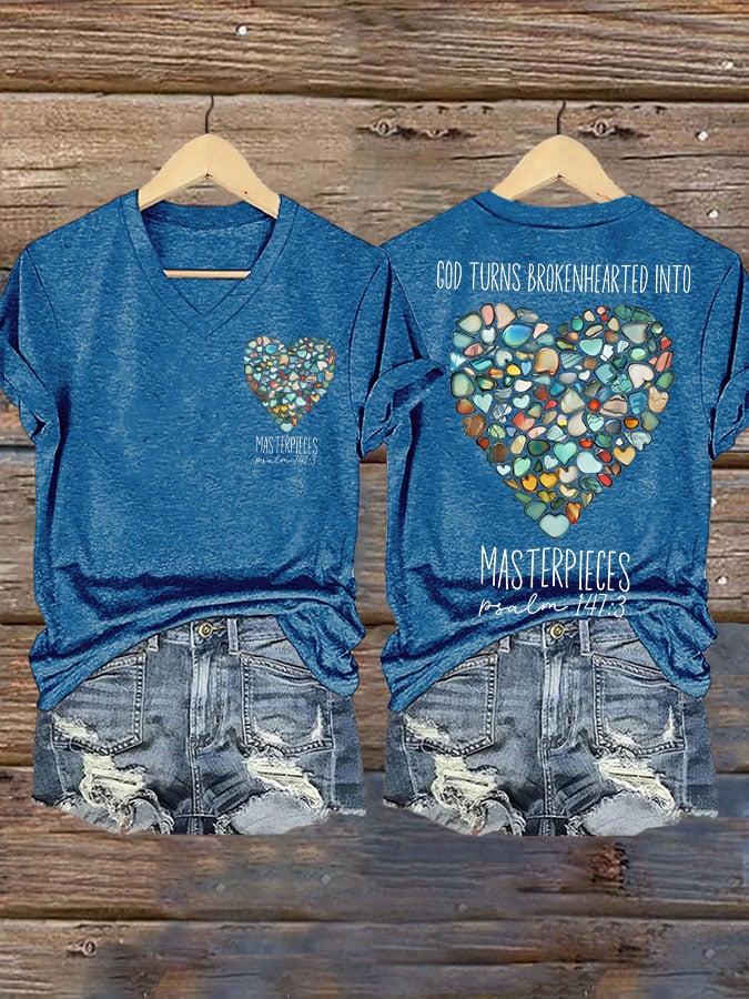 God Turns Brokenhearted into Masterpieces Psalm 147:3 Print T-shirt