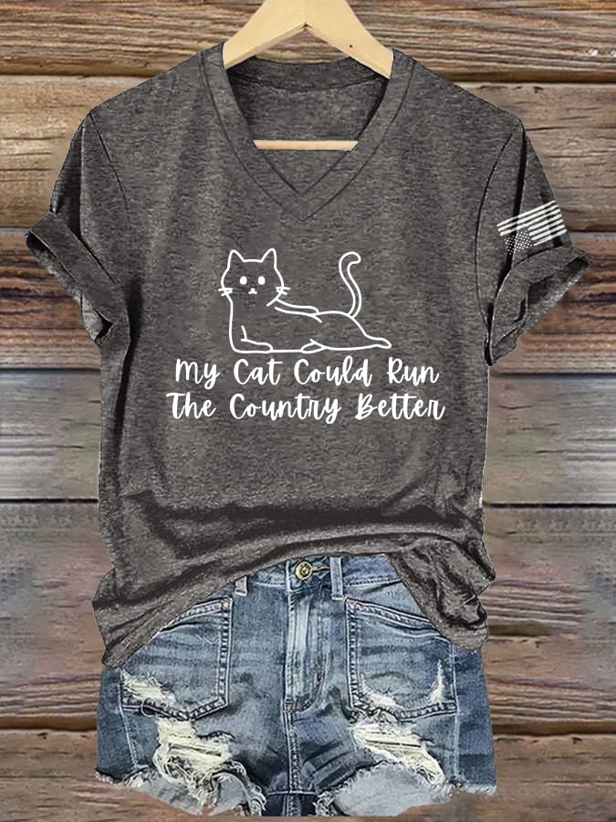 Women's Retro My Cat Could Run The Country Better Print T-Shirt