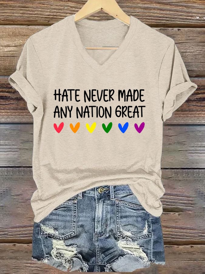 Women's Hate Never Made Any Nation Great Print T-Shirt