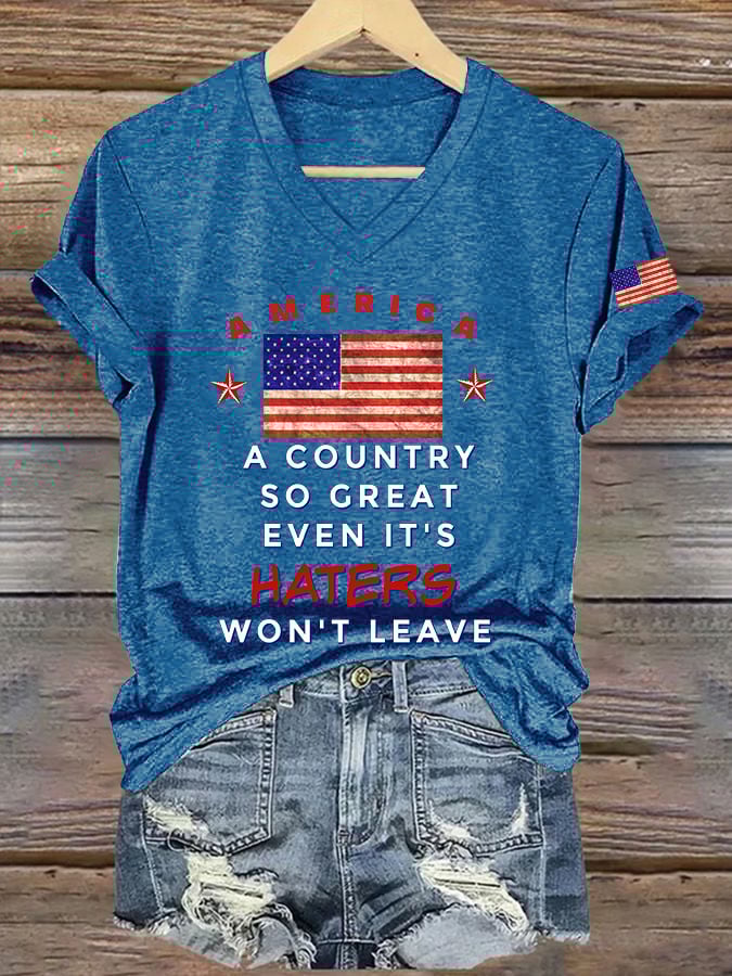 Women's A Country So Great Even It's Haters Won't Leave Printed T-shirt