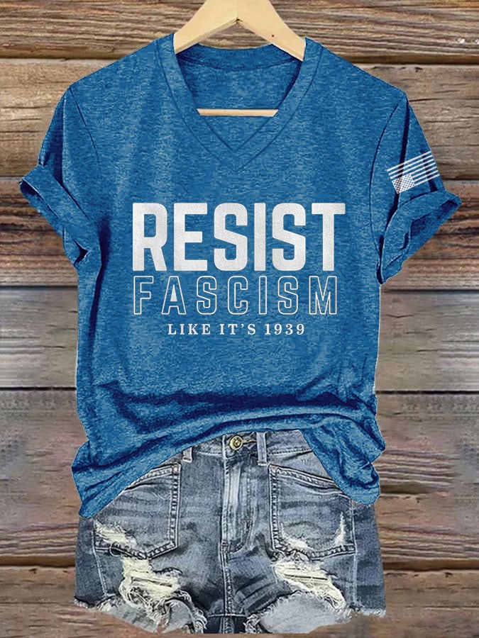 V-neck Retro Resist Fascism Like it's 1939 Print T-Shirt
