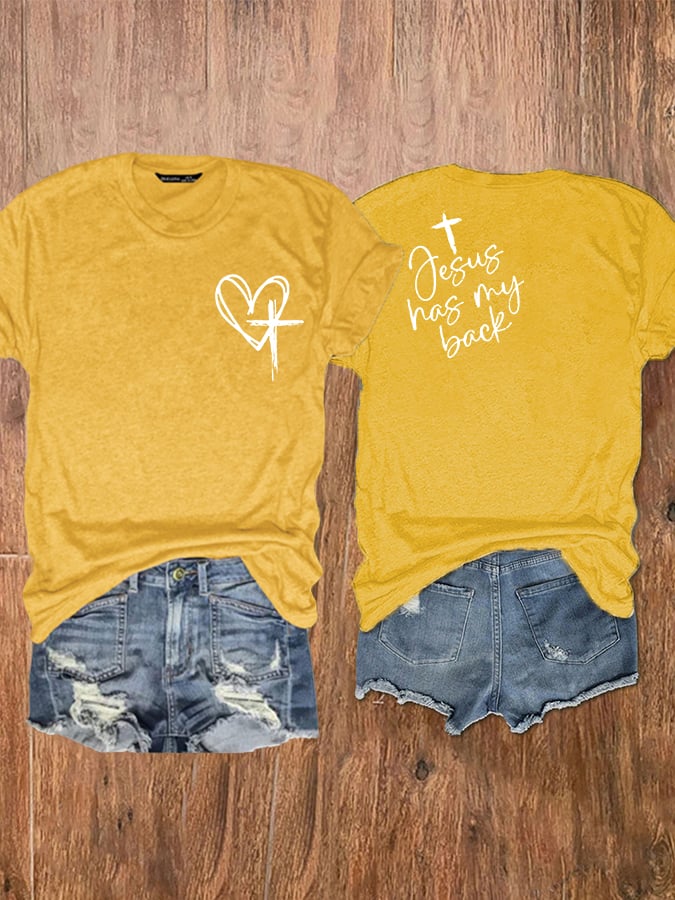 Women's Love Like Jesus Jesus Has My Back Print T-Shirt