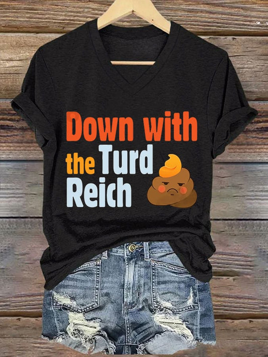 Women's Down With The Turd Reich Printed V-Neck T-Shirt