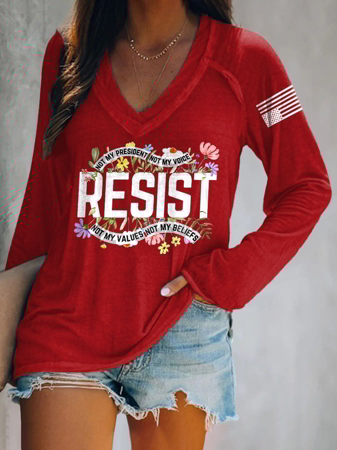 V-neck Retro Resist Not My President, Not My Voice, Not My Values, Not My Beliefs Print T-Shirt