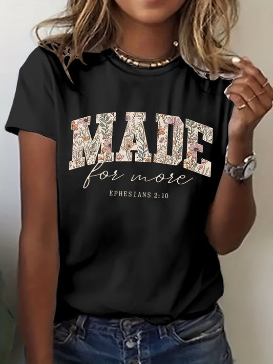 Women's Made For More Print T-shirt