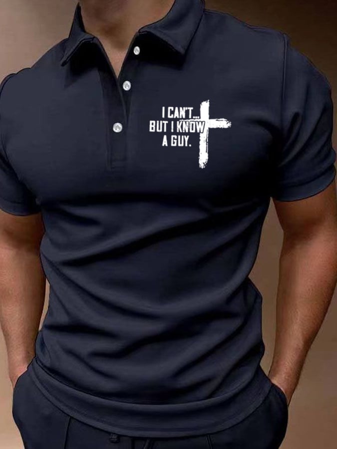 Men'S I Can't But I Know A Guy Print Polo Shirt