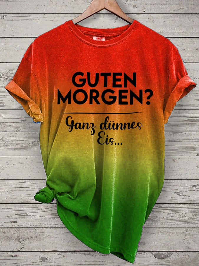 GOOD MORNING? VERY THIN ICE..FRONT PRINT T-SHIRT