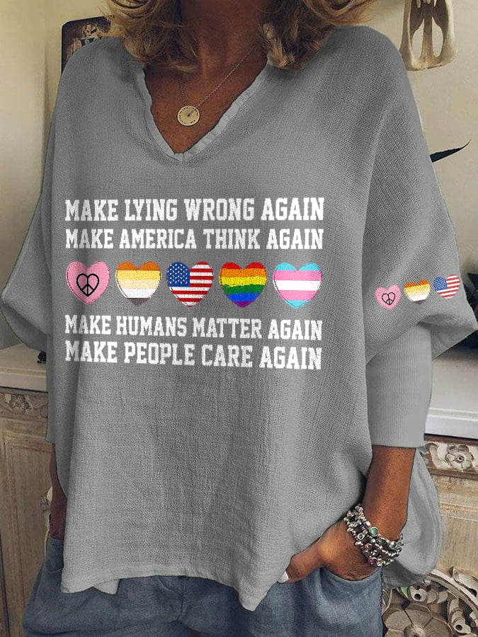 V-neck Retro Make Lying Wrong Again Make America Think Again Make Humans Matter Again Make People Care Again Print T-shirt
