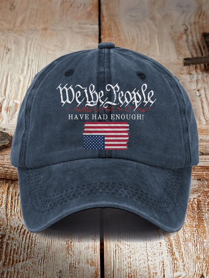 Retro We The People Have Had Enough Print Baseball Cap