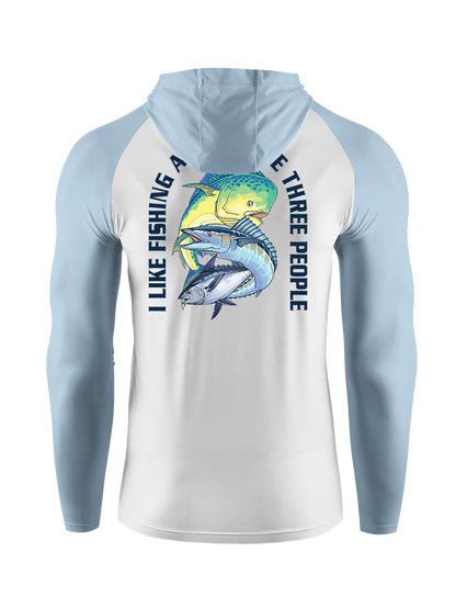 I Like Fishing And Maybe 3 People UPF Hoodie