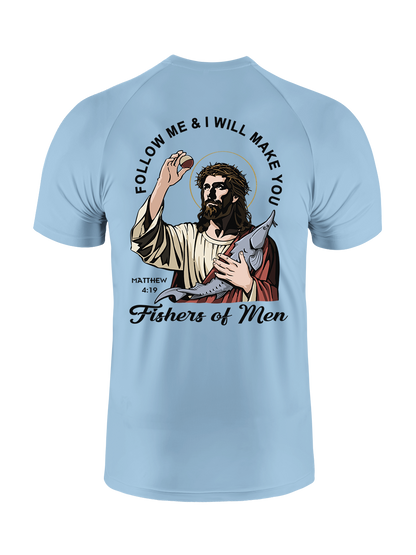 Follow Jesus and Become Fishers of Men UPF Tee