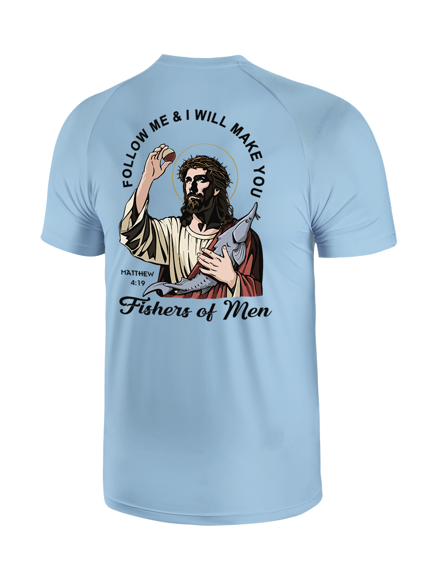 Follow Jesus and Become Fishers of Men UPF Tee