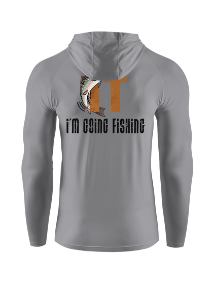 I'm Going Fishing Humor UPF Hoodie