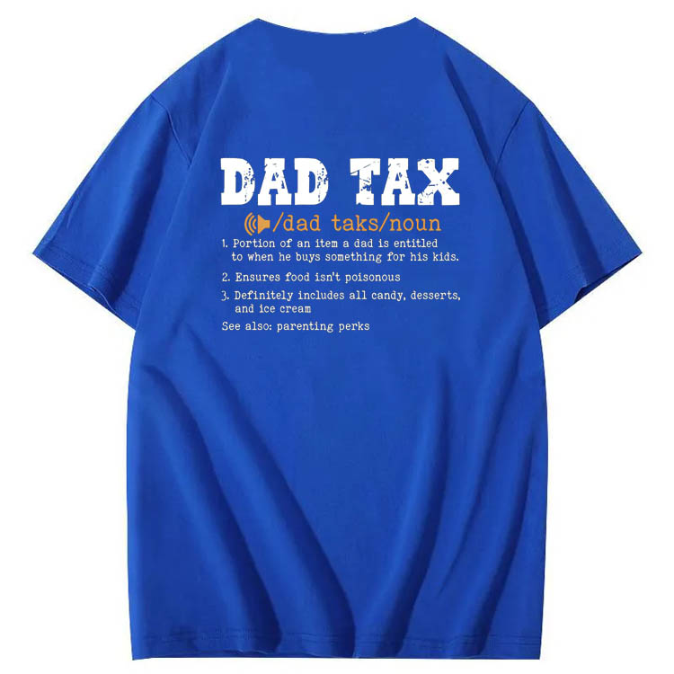 Dad Tax Parse Pattern Print 100%Cotton T-Shirt