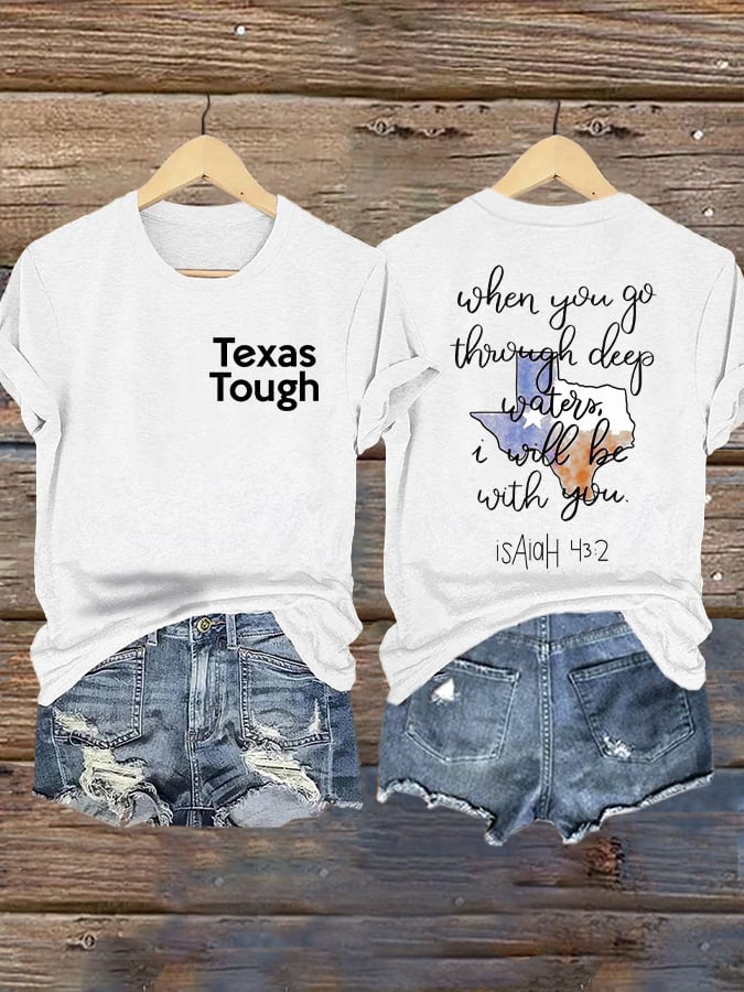 Retro Texas Tough When You Go Through Deep Waters, I Will Be With You. Isaiah 43:2 Print T-Shirt