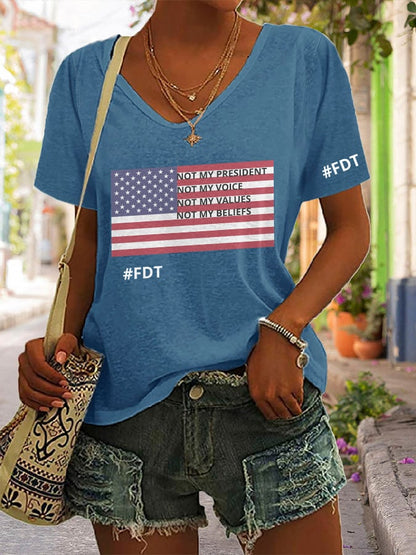 V-neck Retro FDT Not My President, Not My Voice, Not My Values, Not My Beliefs Print T-Shirt