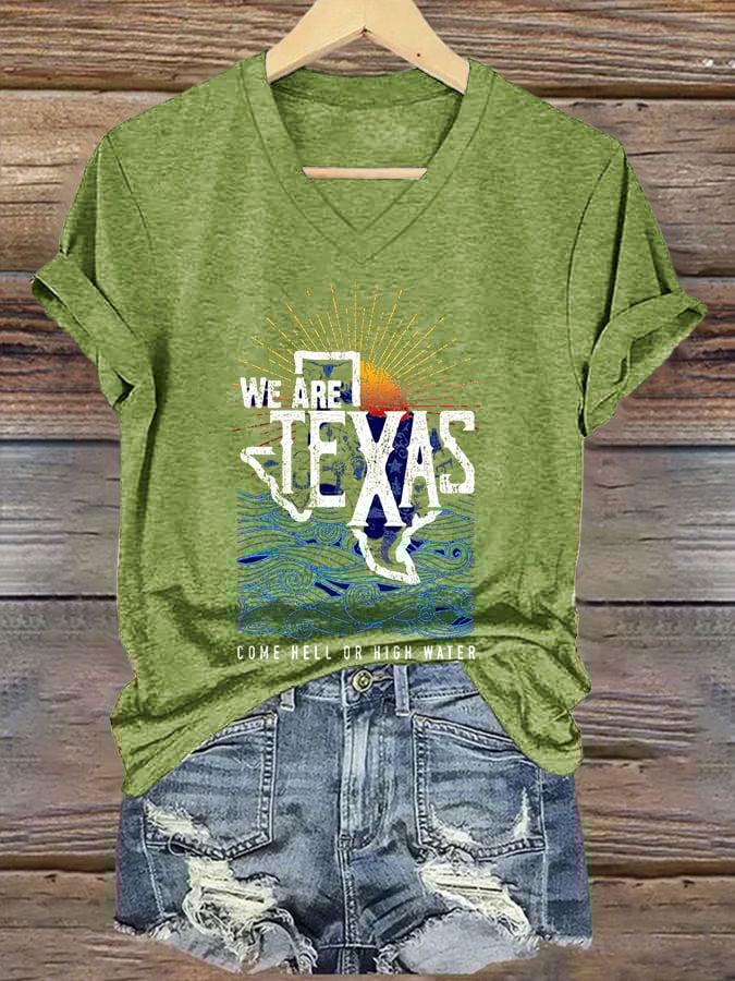V-Neck Retro Texas Strong We Are Texas Come Hell Or High Water Print T-Shirt