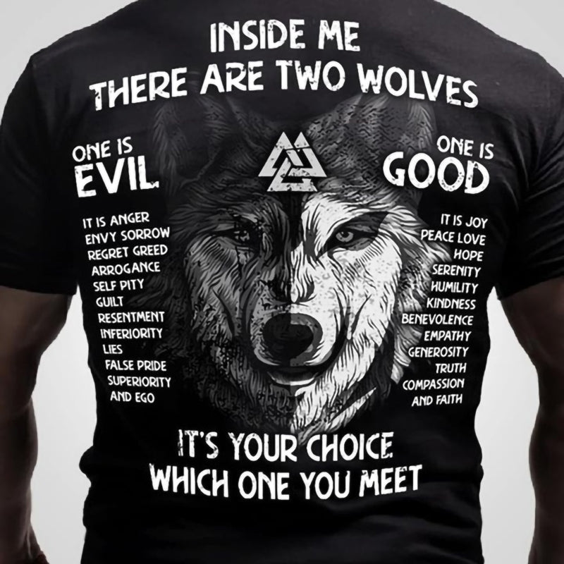 Viking Inside Me There Are Two Wolves Mens Letter Print T-shirt