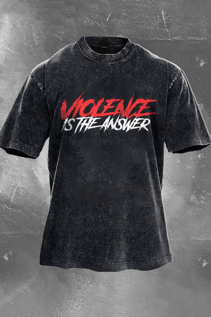 Violence Is The Answer Printed Men's Washed T-Shirt