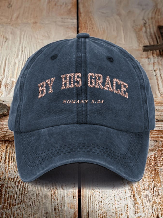 Unisex By His Grace Romans 3:24 Print Hat