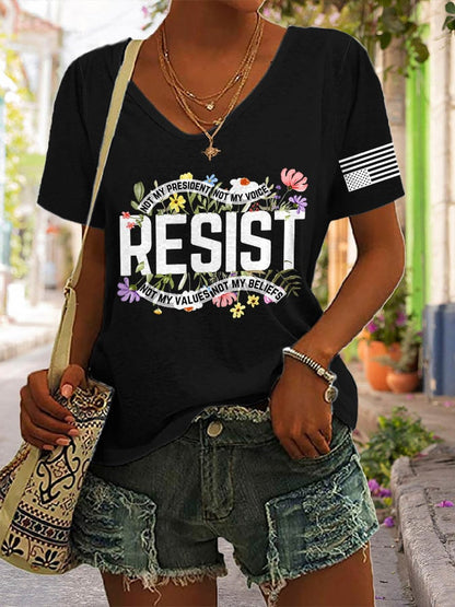 V-neck Retro Resist Not My President, Not My Voice, Not My Values, Not My Beliefs Print T-Shirt