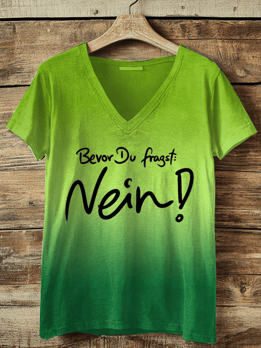 “Before you ask NO!” Women’s V-neck T-shirt.