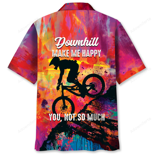 Downhill Make Me Happy Hawaiian Shirt