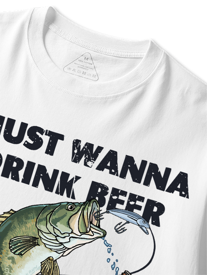 I Just Wanna Drink Beer and Jerk My Rod Unisex Classic Cotton Tee