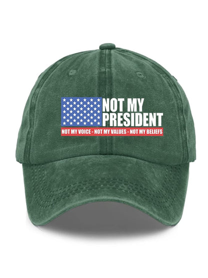 Unisex Not my President Print Hat