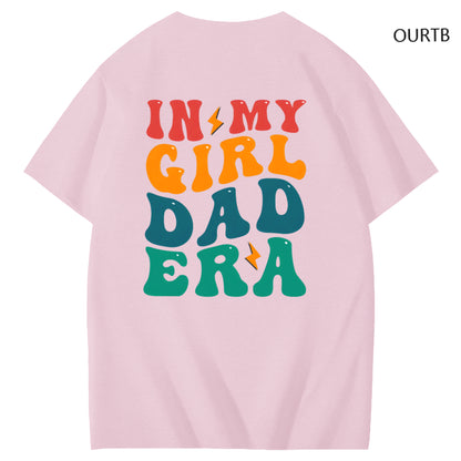 TS Fans In My Girl Dad Era Funny Art Pattern Print T-Shirt