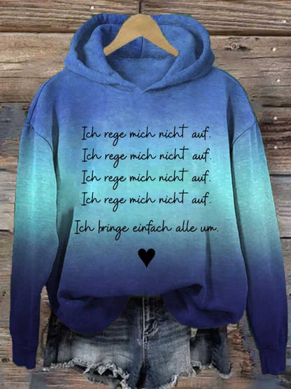 Women's Ich Rege Mich Nicht Auf Print Casual Sweatshirt