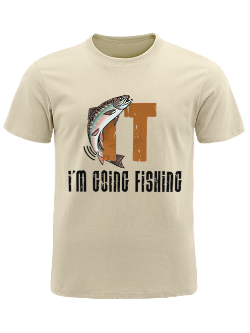 I'm Going Fishing Humor Unisex Classic Cotton Tee