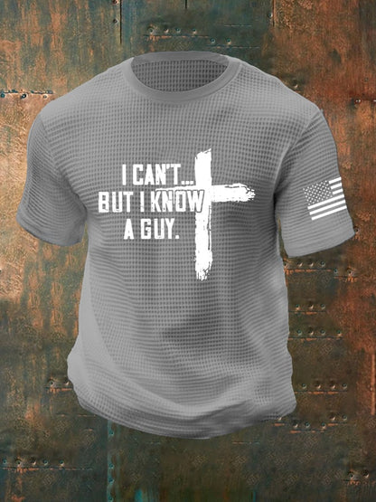 Men's I Can't But I Know A Guy Print Waffle T-shirt