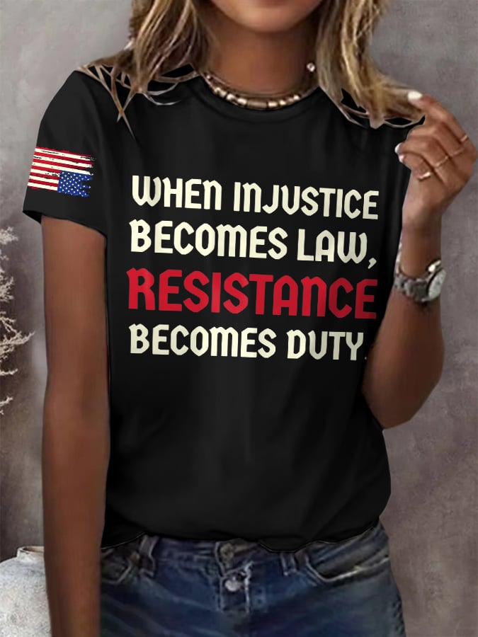 Retro When Injustice Becomes Law Resistance Becomes Duty Print T-Shirt