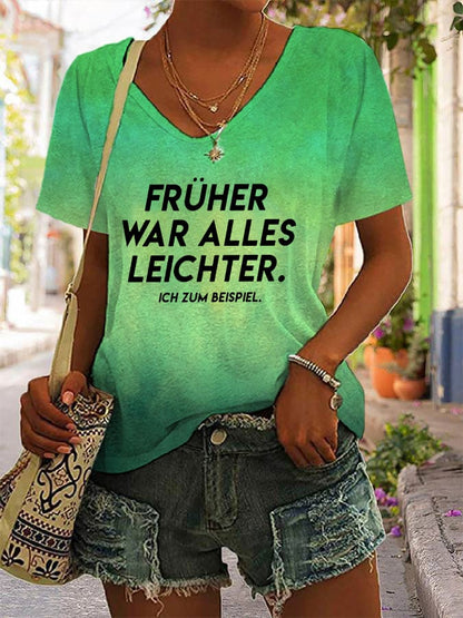 Women's Frueher War Alles Leichter Printed Short-Sleeved T-Shirt